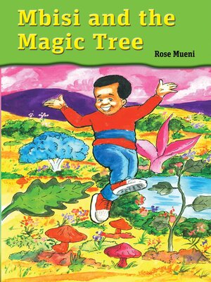 cover image of Mbisi and the Magic Tree